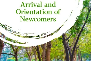 Arrival and orientation